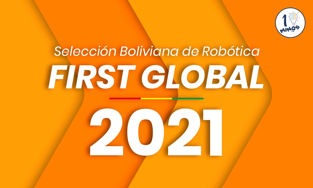 Portada del blog First Global Bolivia 2021